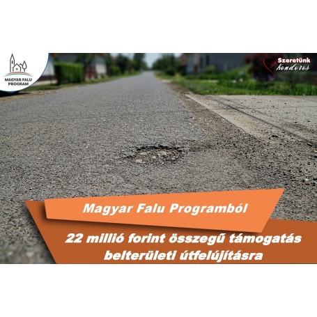 Magyar Falu Program – Útfelújítás 2022